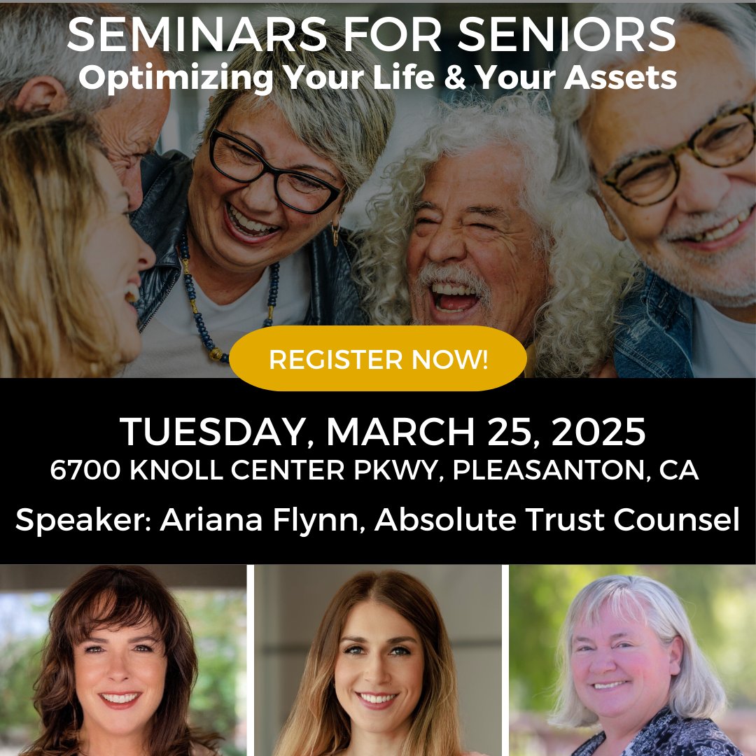 Our attorney, Ariana Flynn, will speak at "Seminars for Seniors" on 3/25 at 6700 Koll Center Pkwy in Pleasanton! Join her alongside real estate and mortgage experts to learn about estate planning, downsizing, and reverse mortgages for seniors. Register: bit.ly/4bNVX3c