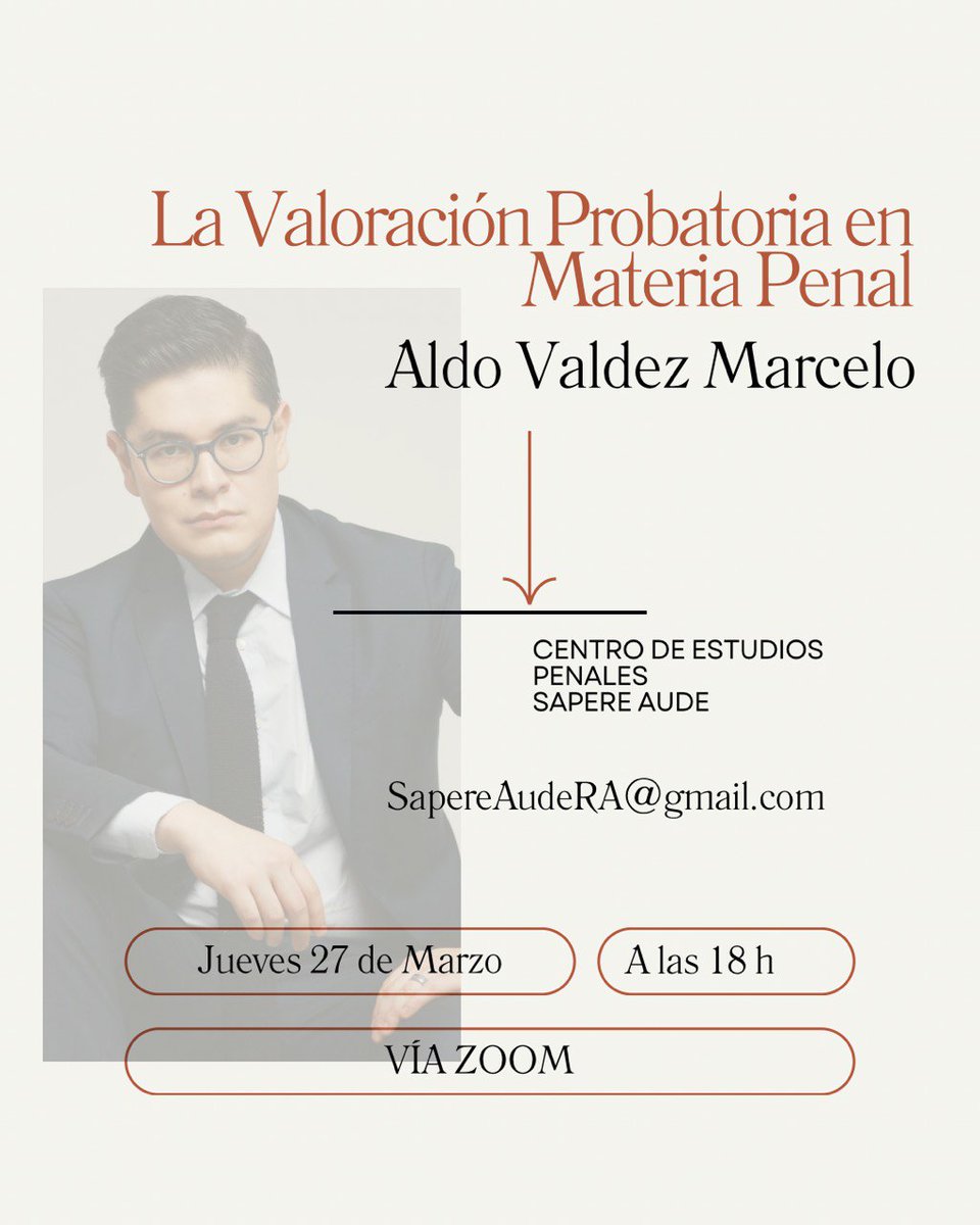 Sapereaude (@sapereaude_ra) on Twitter photo La valoración probatoria en nuestro sistema penal es de vital importancia, es por ello que el Lic. Aldo Valdez Marcelo nos hablará de este tema tan importante
Te esperamos el día 27 de marzo a las 18 hrs a través de Zoom
Registros a través del correo sapereaudera@gmail.com La valoración probatoria en nuestro sistema penal es de vital importancia, es por ello que el Lic. Aldo Valdez Marcelo nos hablará de este tema tan importante
Te esperamos el día 27 de marzo a las 18 hrs a través de Zoom
Registros a través del correo sapereaudera@gmail.com
