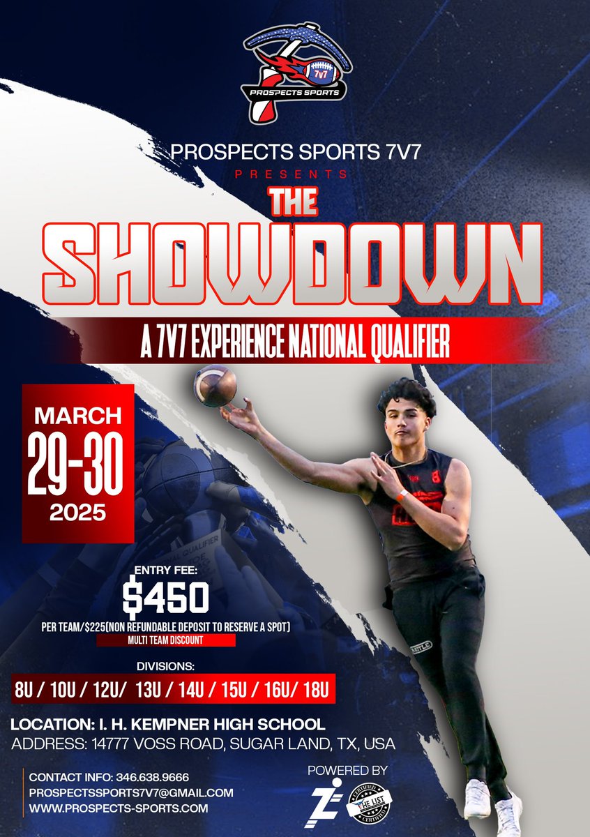 Prospects Sports 7v7 Media (@7v7prospectsm) on Twitter photo 🚨 THE SHOWDOWN: 7v7 NATIONAL QUALIFIER 🚨
🏈 Elite 7v7 teams, it’s time to compete! March 29-30, 2025 | Sugar Land, TX 🔥
📊 Divisions: 8U-18U | 💰 Reserve your spot now!
📩 Info: 346.638.9666 | prospectssports7v7@gmail.com
#7v7Football #TexasFootball #GridironGlory 🚨 THE SHOWDOWN: 7v7 NATIONAL QUALIFIER 🚨
🏈 Elite 7v7 teams, it’s time to compete! March 29-30, 2025 | Sugar Land, TX 🔥
📊 Divisions: 8U-18U | 💰 Reserve your spot now!
📩 Info: 346.638.9666 | prospectssports7v7@gmail.com
#7v7Football #TexasFootball #GridironGlory