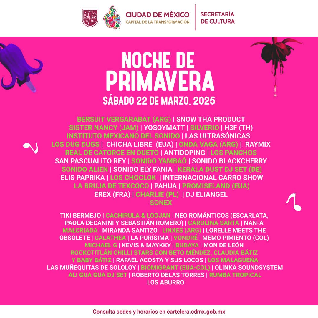 Participación Ciudadana Azcapotzalco on X: "🌙🌼 ¿Ya tienes plan para el fin? ¡Llega la Noche de Primavera 2025! 🎤🎶 Este sábado 22 de marzo, la CDMX se llenará de música con 12