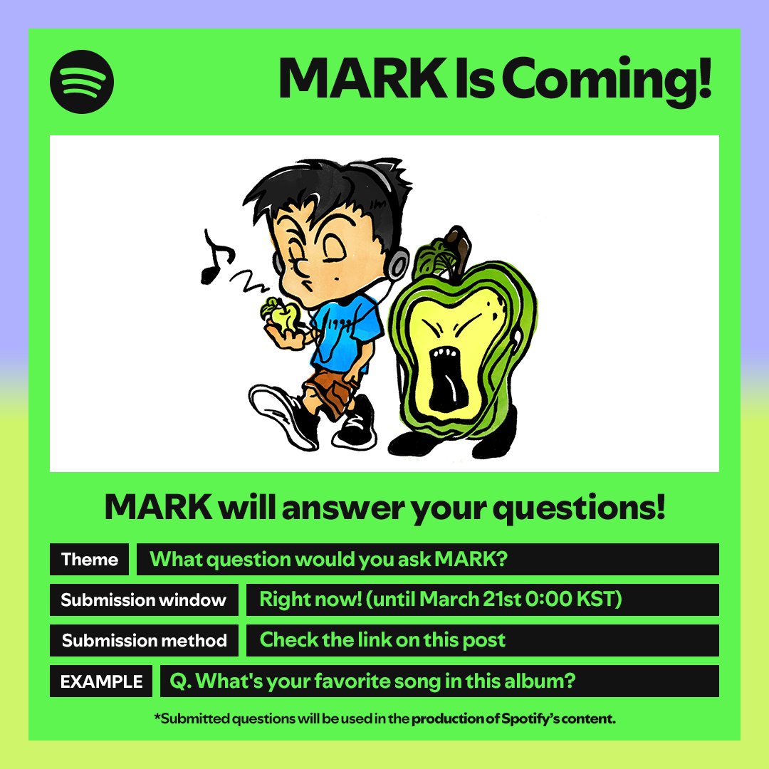 SpotifyKpop's tweet image. MARK IS COMING!
MARK will answer your questions!

We are collecting questions from NCTzen for MARK&apos;s Spotify content.