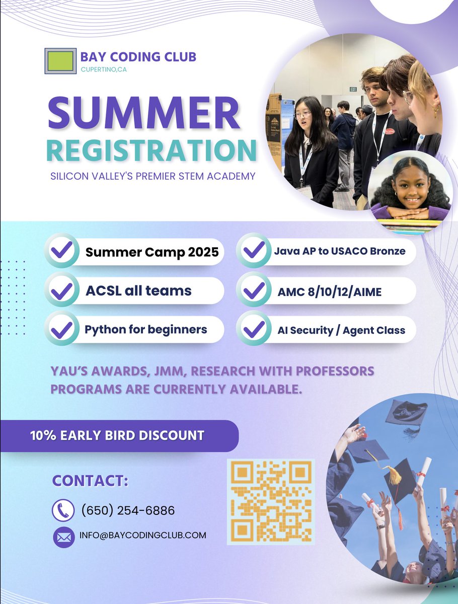 coding_bay's tweet image. @Coding_bay，Summer Registration is OPEN ! From Summer CampACSL &amp;amp; AMC to Java AP → USACO Bronze &amp;amp; AI Security, we’ve got it all.
Sign up by [4/31] for 10% off &amp;amp; jumpstart your STEM journey!
Call: (650) 254-6886 or  info@baycodingclub.com
#STEM #SummerCamp2025 #SiliconValley