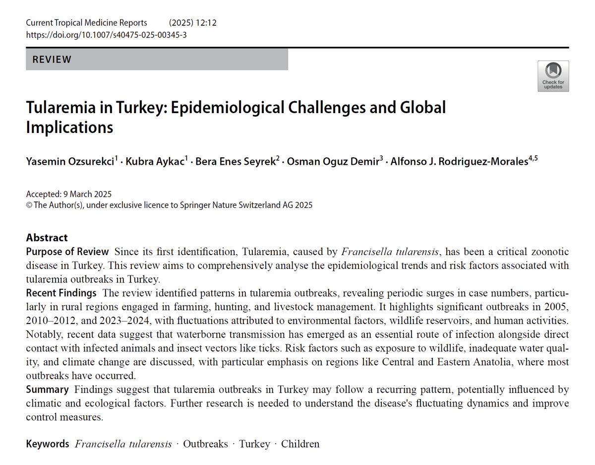 🚨 #Tularemia in Turkey: A Growing Public Health Concern! 🚨

📢 Our latest review explores the epidemiological trends, risk factors &amp; global implications of this zoonotic disease. Climate &amp; waterborne transmission are reshaping its spread!

🔗 Read now: doi.org/10.1007/s40475…