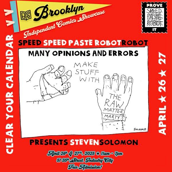 Clear your Calendar. 
announcement number two

tabling with the great @NickBertozzi

comics nmw 431

brooklynindependentcomicsshowcase.com
<a href="/bicsbrooklyn/">Brooklyn Independent Comics Showcase</a> @stmarkscomics <a href="/StMarksComicsNY/">St. Mark's Comics</a> 
#ManyOpinionsAndErrors #comix #comics #comicbooks #minicomics  #sketchbook #drawing #riffs
