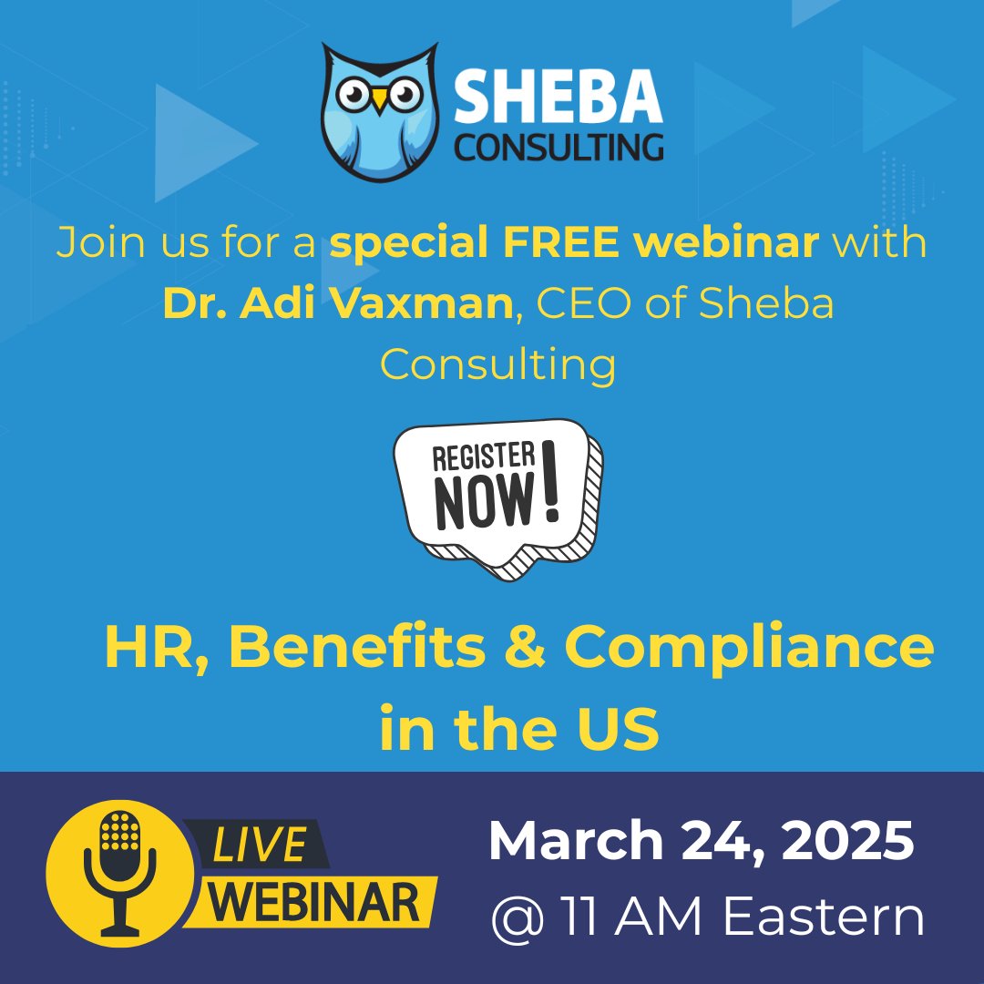 shebaconsulting's tweet photo. Your US Expansion Starts Here! Join @AdiVaxman for a webinar on March 24th, helping Israeli entrepreneurs navigate HR, benefits, and compliance. Don’t miss it! https://t.co/ypnEZBevln

#webinar #march24 #entrepreneurs #hr #benefits #Compliance https://t.co/QCmVKtDWGq