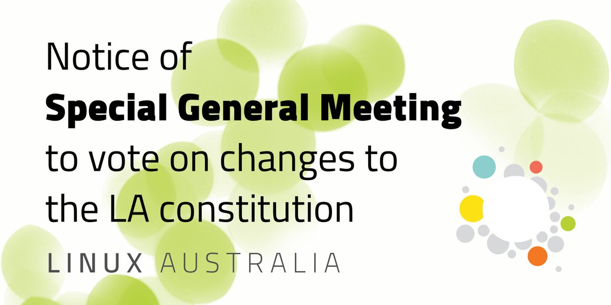 linuxaustralia (@linuxaustralia) on Twitter photo Notice of Special General Meeting to vote on changes to the Linux Australia Constitution
Wednesday 9th April 8pm AEST
Details: lists.linux.org.au/pipermail/anno…
#LASGM2025 Notice of Special General Meeting to vote on changes to the Linux Australia Constitution
Wednesday 9th April 8pm AEST
Details: lists.linux.org.au/pipermail/anno…
#LASGM2025