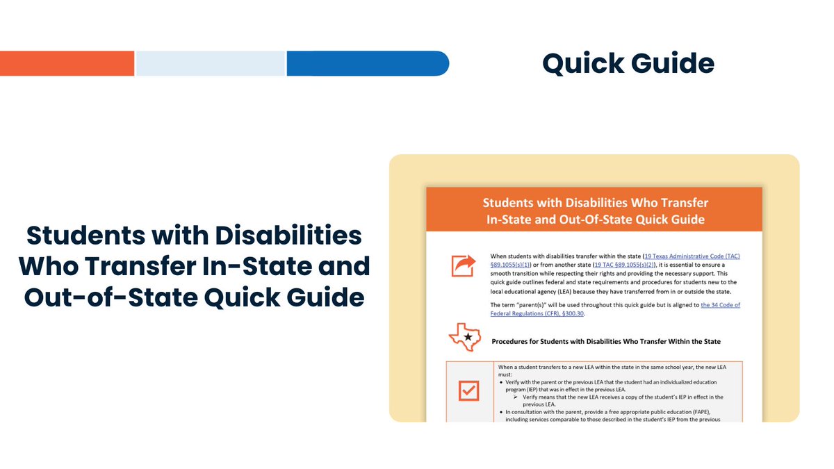 The Students with Disabilities Who Transfer In-State and Out-of-State Quick Guide outlines federal and state requirements for supporting students who transfer to a new school district. Learn more about procedures and best practices at spedsupport.tea.texas.gov/resource-libra…