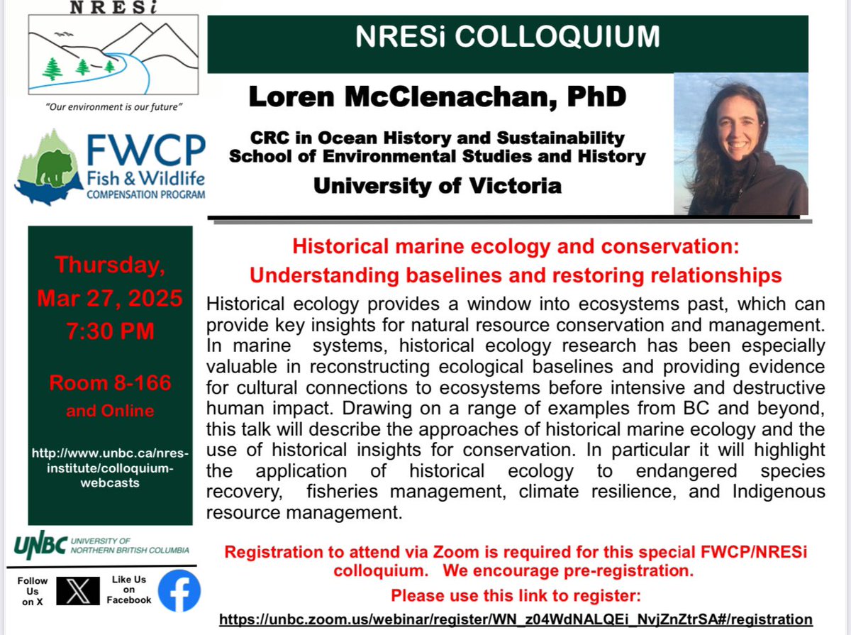 UNBC_NRESi's tweet image. Thursday Night Joint FWCP/NRESi Dinner and Colloquium.
“Historical marine ecology and conservation: Understanding baselines and restoring relationships - Dr. Loren McClenachan”
Room 8-166, 7:30 PM, Thursday March 27. More info at
unbc.ca/nres-institute….