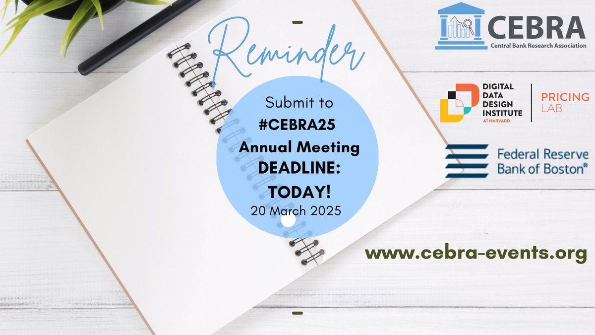 Central Bank Research Association (@cebraorg) on Twitter photo ⏳ 24 Hours Left to Submit Your Paper for the #CEBRA25 Annual Meeting!
📍 Boston, MA | Aug 6-8, 2025
🏛 <a href="/BostonFed/">Boston Fed</a> & <a href="/HarvardHBS/">Harvard Business School</a>
Join top policymakers, economists, and academics for:
✅ 35 research-packed sessions
✅ 100+ expert speakers & panelists
✅ Unmatched networking ⏳ 24 Hours Left to Submit Your Paper for the #CEBRA25 Annual Meeting!
📍 Boston, MA | Aug 6-8, 2025
🏛 <a href="/BostonFed/">Boston Fed</a> & <a href="/HarvardHBS/">Harvard Business School</a>
Join top policymakers, economists, and academics for:
✅ 35 research-packed sessions
✅ 100+ expert speakers & panelists
✅ Unmatched networking