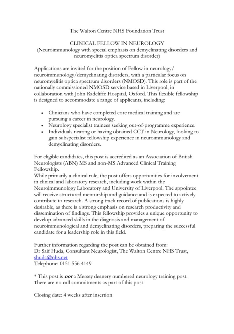 ABNTrainees's tweet image. 📣Clinical Research Fellowship📣
Applications open for an exciting Clinical Fellowship in neurology / neuroimmunology / demyelinating disorders with a particular focus on NMOSD at the Walton Centre.
Details below: