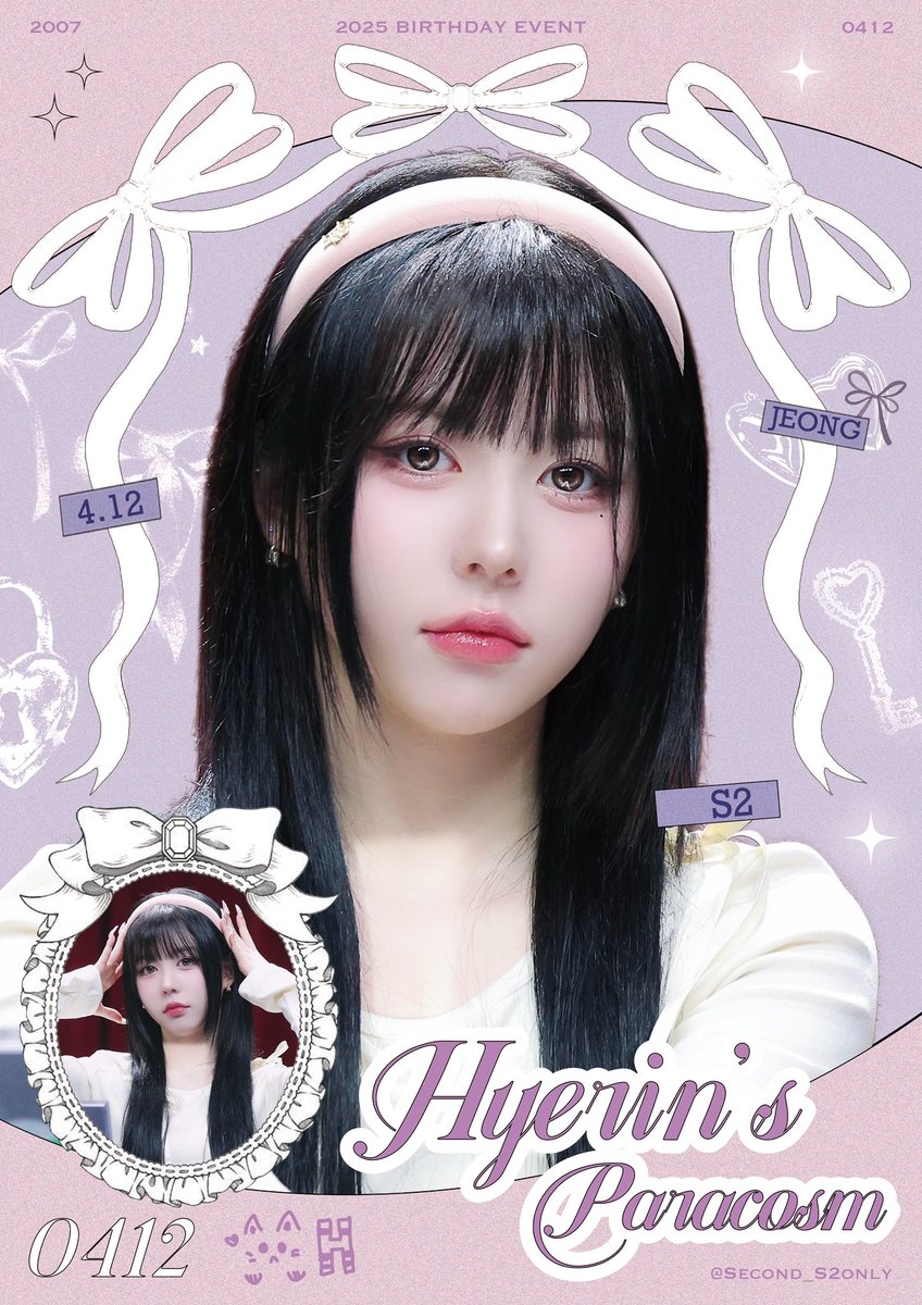 Second_S2only's tweet image. 𝟐𝟎𝟐𝟓 𝐻𝑌𝐸𝑅𝐼𝑁 𝐵𝐼𝑅𝑇𝐻𝐷𝐴𝑌 𝐶𝐴𝐹𝐸🪽

₊ 𐙚ﾟ𝑯𝒚𝒆𝒓𝒊𝒏’𝒔 𝑷𝒂𝒓𝒂𝒄𝒐𝒔𝒎 ˚.⟡

🗝️ 카페코드
🎀 𝟒.𝟏𝟏-𝟒.𝟏𝟐

#Hyerin_s_Paracosm
#혜린의_환상세계

#tripleS #트리플에스 #トリプルS
#HyeRin #정혜린 #ヘリン