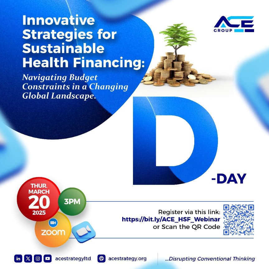 AceStrategyLtd's tweet photo. The wait is over!
Join us TODAY at 3 PM (WAT) for a critical conversation on Nigeria’s health financing with Dr. @GafarAlawode , Dr. @MuntaqaSadiq , Dr. Yakubu Agada-Amade & Dr. Raihanah Ibrahim.
Register now: https://t.co/xkZMxI3w4O #ACEWebinar https://t.co/loSocDI3Lk