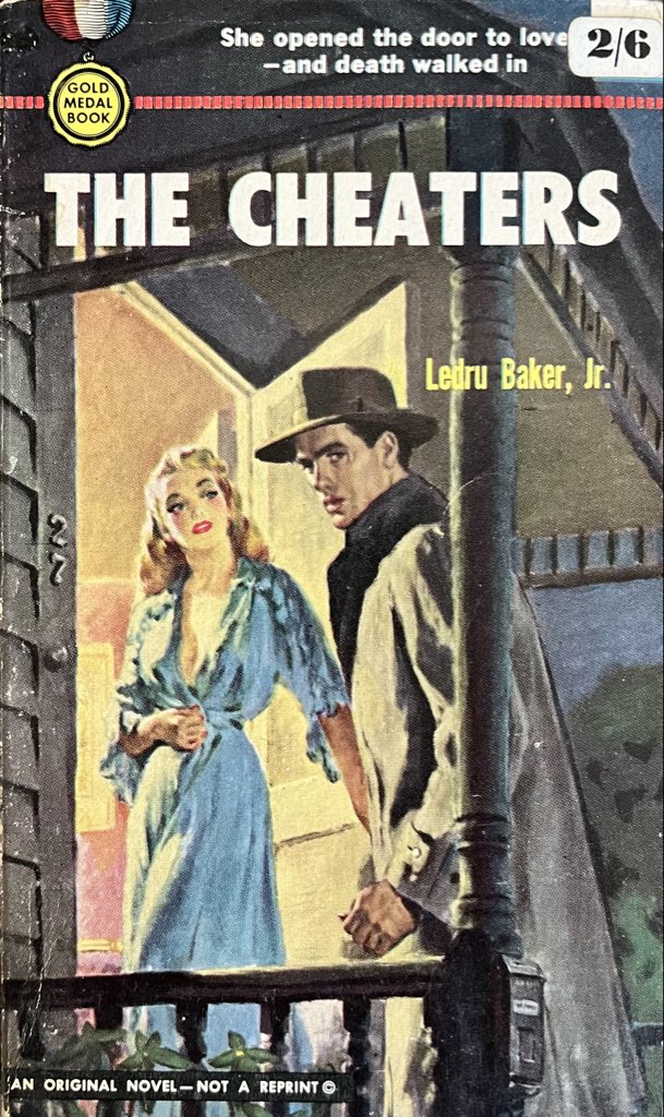 wilsongullis's tweet photo. The Cheaters by Ledru Baker, Jr. (Gold Medal UK 408, 1960). #TheCheaters #LedruBakerJr #1960s #book #books #paperback #cover #coverart #artwork #crime #mystery #thriller #thrillers #thrillerbooks #GoldMedalBook #GoldMedalBooks https://t.co/dAtjTYlgtt