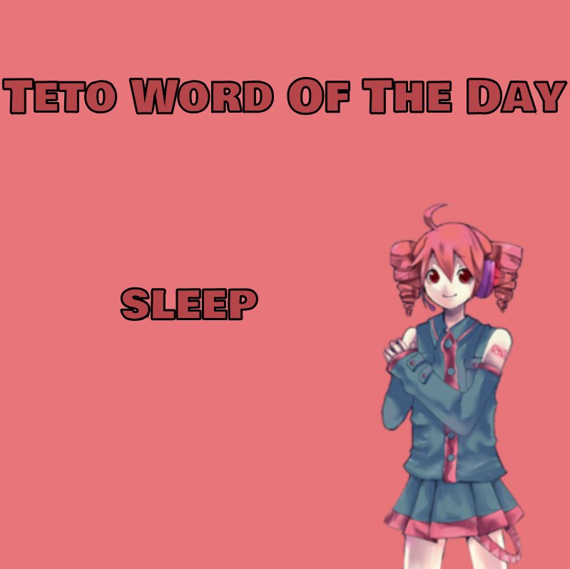 Teto Word Of The Day (@TetoWordDaily) / Posts / X