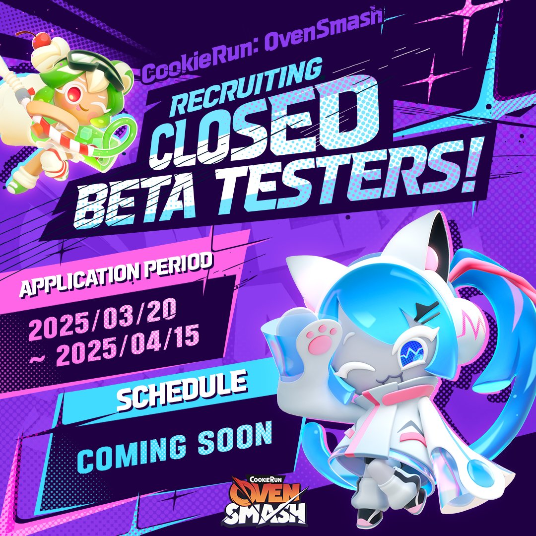 CROvenSmash's tweet image. CookieRun: OvenSmash💥
RECRUITING CLOSED BETA TESTERS!

Sign up for the CookieRun: OvenSmash Closed Beta now!!🎉🎉

📅 Application Period: March 20 – April 15 (GMT+9)
🔗 Link: ovensmash.com/us

#CookieRun #OvenSmash #CookieRunOvenSmash #CookieRunOvenSmashClosedBetaTest