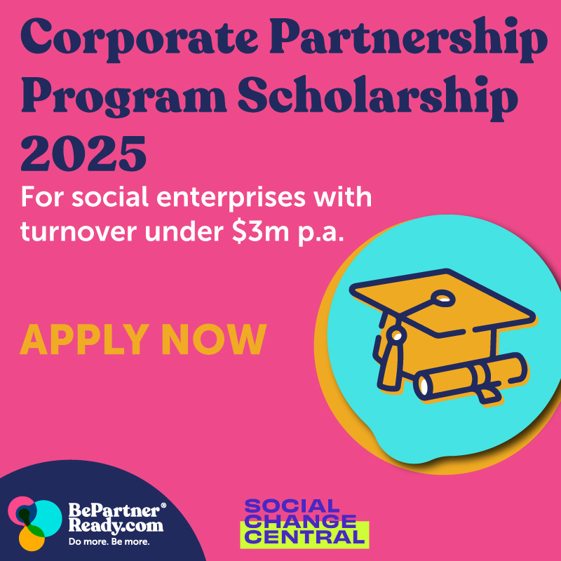 The BePartnerReady.com Corporate Partnership Program Scholarship is your opportunity to access a step-by-step roadmap for securing transformational corporate partnerships.

If your social enterprise turns over under $3M and you're ready to upskill and build mutually