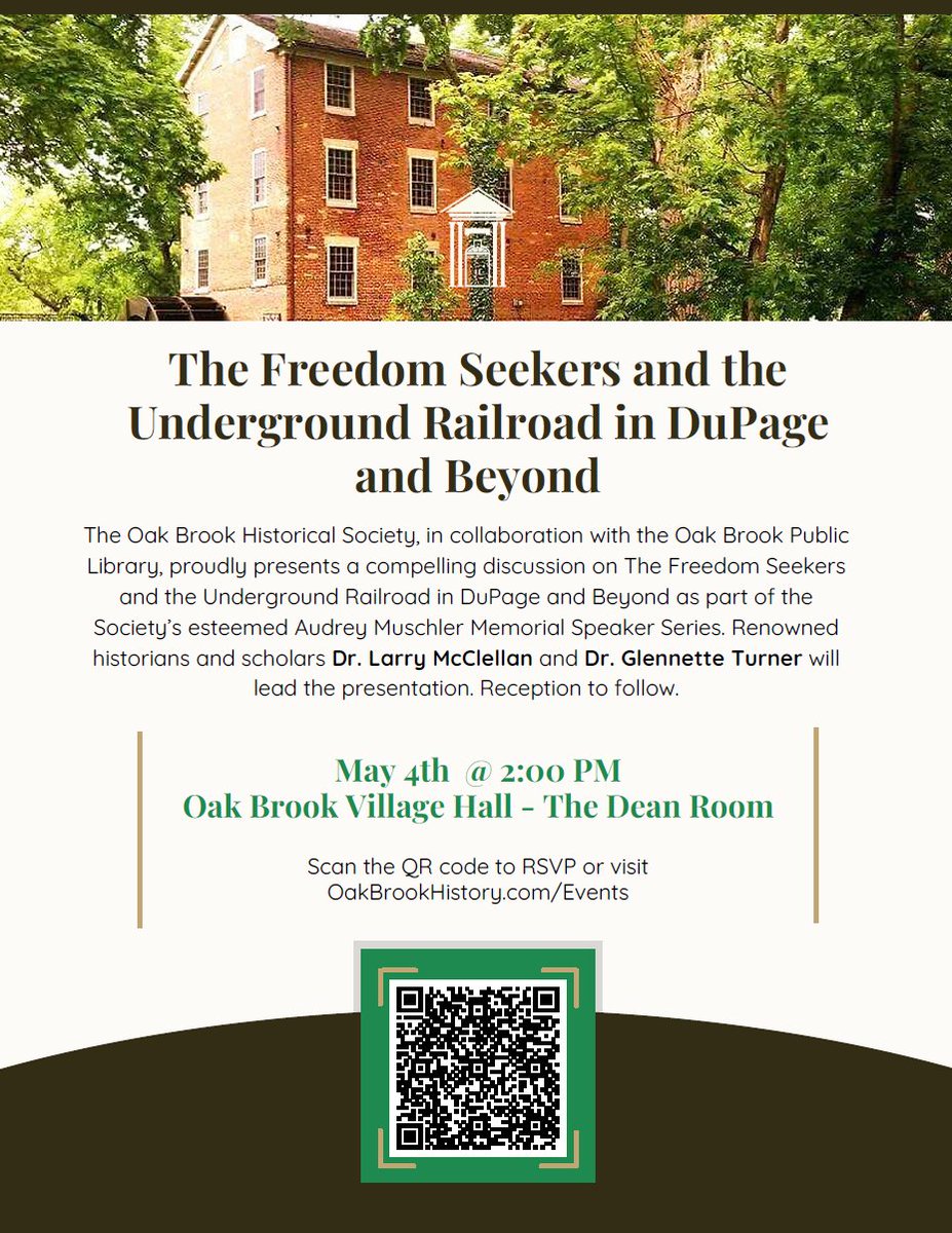 Join us for the first annual Audrey Muschler Memorial Speaker Series event on May 4th.  Noted authors and historians, Dr. Glennette Turner and Dr. Larry McClellan will explore the inspiring topic of "The Freedom Seekers and the Underground Railroad in DuPage and Beyond"