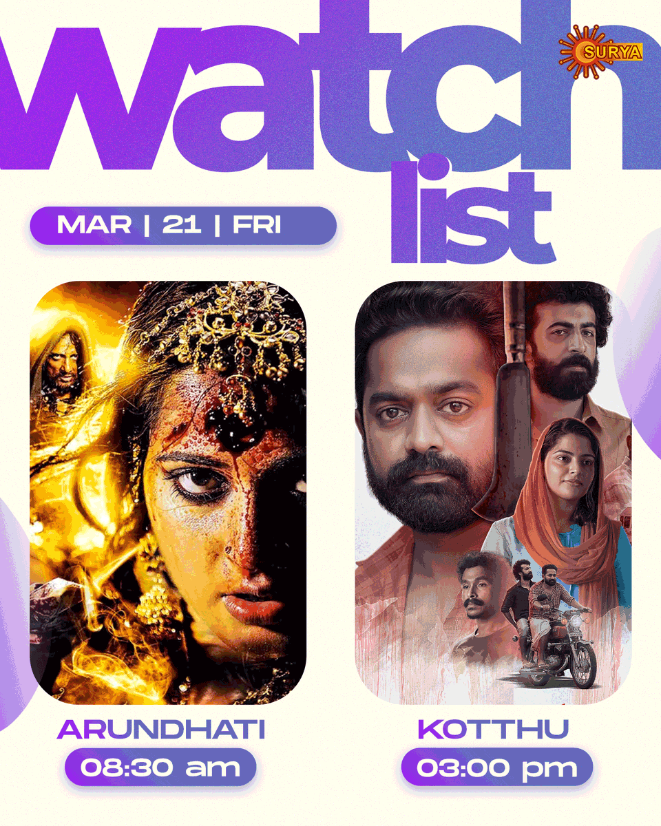 SuryaTV's tweet photo. Kickstart your Friday with blockbuster entertainment! 🎬✨ Watch
#Arundhati at 8:30 AM
#Kotthu at 3:00 PM
only on #SuryaTV! 📺🔥
#SuryaTvDigital #MovieTime #BlockbusterHits https://t.co/X0Zsmx0N0M
