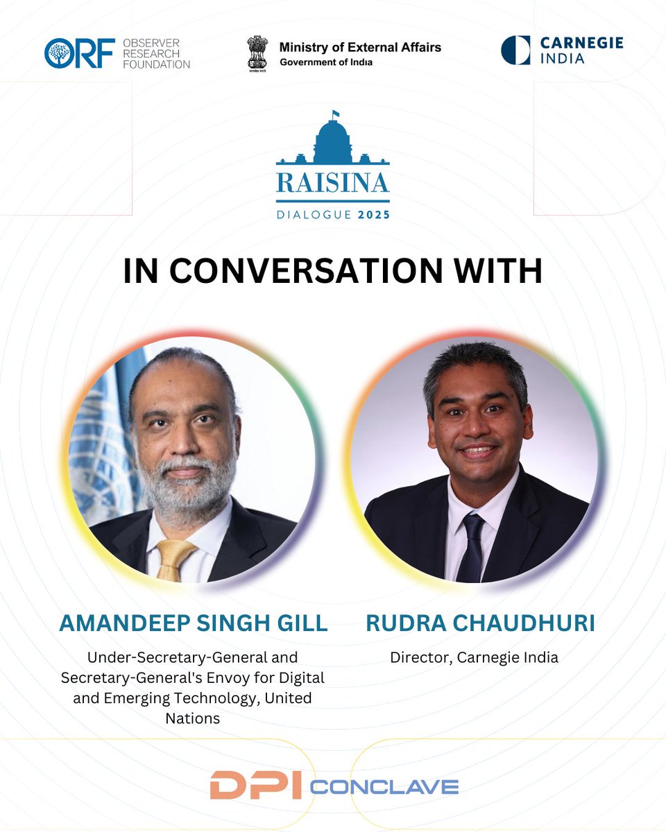 raisinadialogue's tweet photo. #Raisina2025 | In conversation with Amandeep Singh Gill and Rudra Chaudhuri
Featuring: @gioasempre, Under-Secretary-General and Secretary-General's Envoy for Digital and Emerging Technology, United Nations & Rudra Chaudhuri, Director, Carnegie India
@orfonline #DPIConclave https://t.co/z2KDGTGYvu