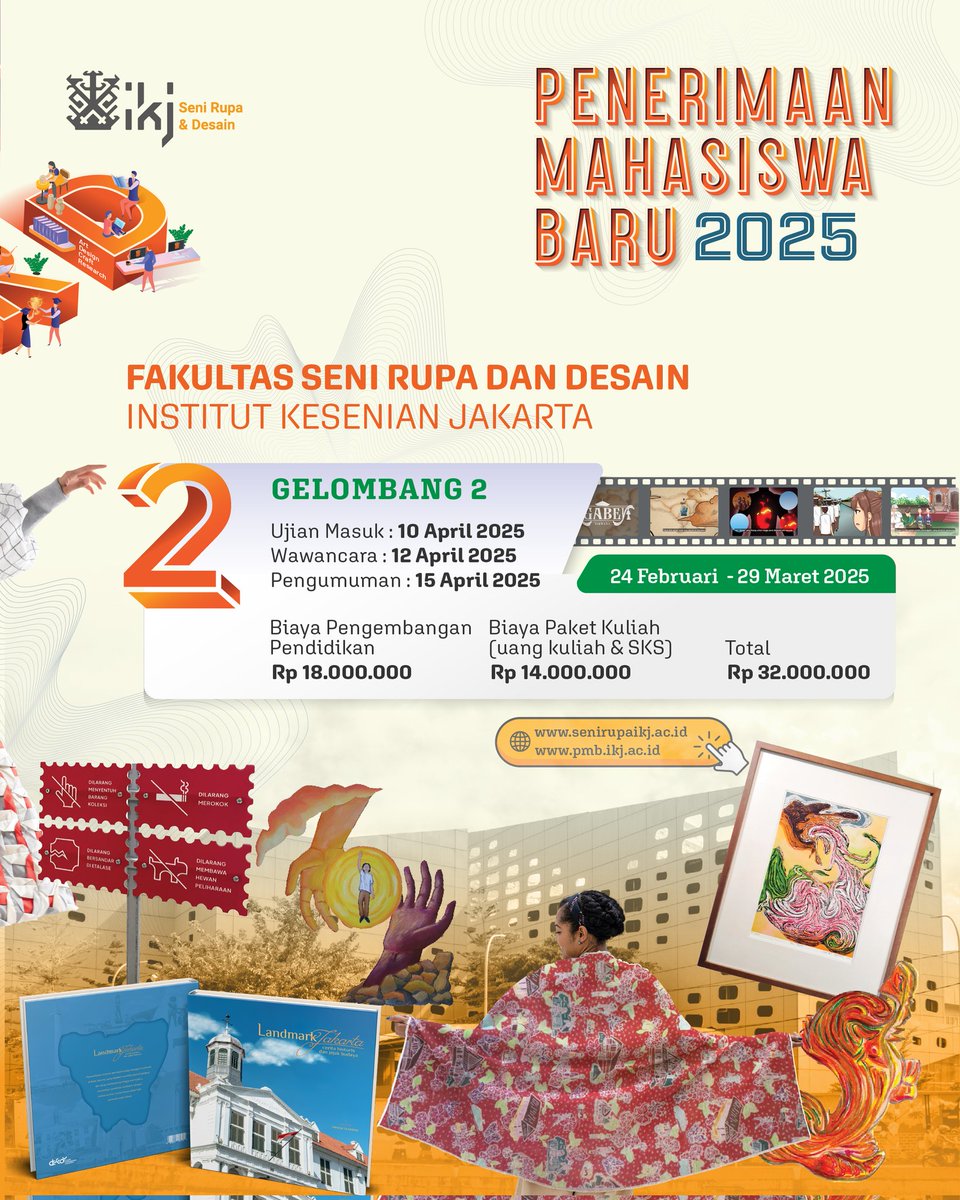 penerimaan Mahasiswa Baru Fakultas Seni Rupa dan Desain IKJ 
Klik pmb.ikj.ac.id 
#pmb #RamadanMubarak #SNBP2025 #kampus #kampusjakarta