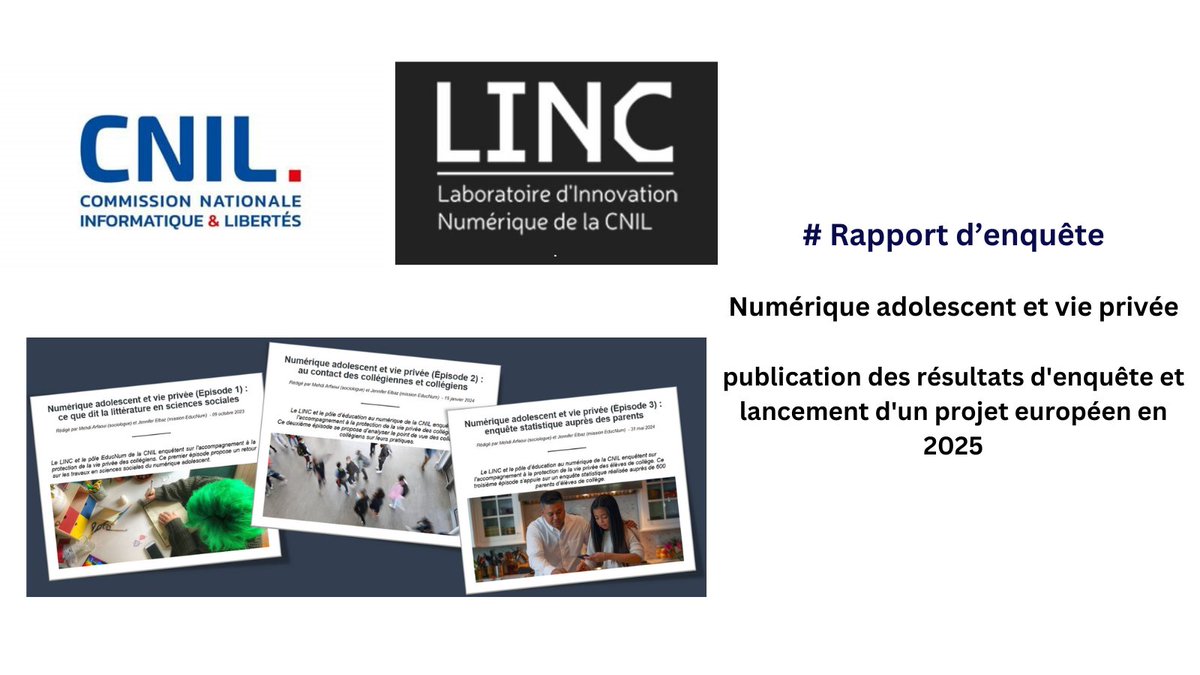 Enquête | #EMI &amp; #Numérique 

Le rapport  «Numérique adolescent et vie privée»  
de la <a href="/CNIL/">CNIL</a> &amp; <a href="/LINCnil/">LINC</a> est accessible :  hal.science/hal-04919994

 Les pratiques #numériques des adolescents :  
✅Gestion des données personnelles  
✅Usages des équipements  linc.cnil.fr/numerique-adol…
