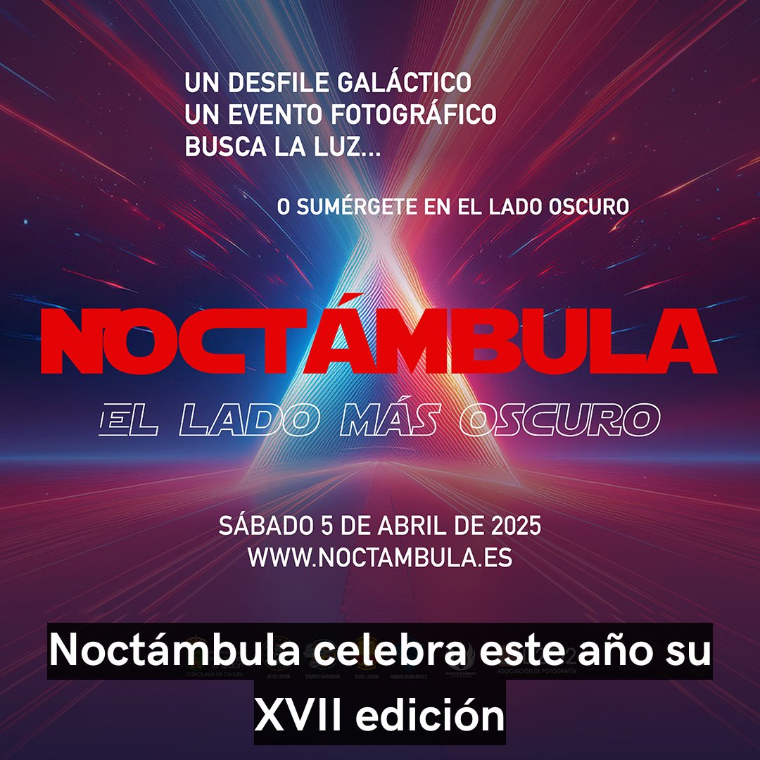 AcuaVillav's tweet photo. Noctámbula es un evento anual de fotografía nocturna que este año celebra su XVII edición. 

En esta ocasión, la temática será "El lado más oscuro" en homenaje a la saga de películas de "Star Wars".

Accede a la web y lee la noticia completa: https://t.co/NP9l0lje4v https://t.co/xplozjNQQZ
