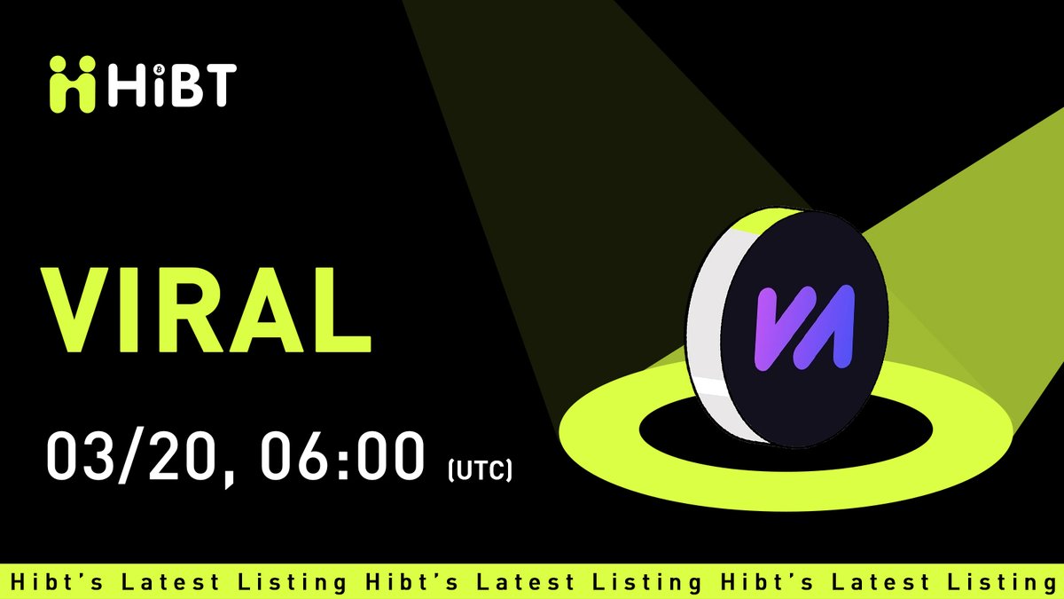 HIBTGlobal's tweet photo. 🚀 @ViralMindAI $VIRAL (ViralMind) will soon be listed on #Hibt

🔥 Pair: VIRAL/USDT
💼 Network: SOL

⏰ Trade: https://t.co/cNRpVJphj7
✍️ Details: https://t.co/5H3J141U2l

#VIRAL #Crypto #Web3 #CryptoListing https://t.co/B8WyMQ417d