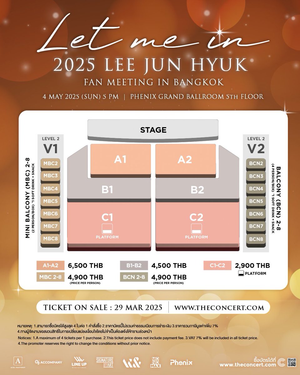 LineUpEnt_TH's tweet photo. ✨มาแล้ว! ประกาศรายละเอียด ผังที่นั่ง ,สิทธิพิเศษ และราคาบัตร 
งาน 2025 LEE JUN HYUK FAN MEETING IN BANGKOK 🇹🇭 [LET ME IN] 🏡❤️

มาร่วมสร้างโมเมนต์สุดพิเศษไปกับคุณเลขายุน😍 พร้อมสิทธิพิเศษมากมาย โดยทุกที่นั่งจะได้รับ Official Poster, Exclusive Photocard, และได้ Hi-Bye Session✨

ไม่มาไม่ได้แล้วป่ะ!  เพราะคุณเลขายุนพร้อมจะมาเวฟหัวใจของแฟนๆชาวไทยให้ละลายเป็นที่แรก!!! 💓

🗓️ วันอาทิตย์ที่ 4 พฤษภาคม 2568
⏰ เวลา 17:00 น.
📍 PHENIX GRAND BALLROOM ชั้น 5

🔗 เปิดจำหน่ายบัตรวันที่ 29 มีนาคม 2568 เวลา 10:00 น. 
📍 ทาง https://t.co/vNIQLYIZx9

🎫 บัตรราคา: 
•6,500 THB
•4,500 THB
•2,900 THB
•4,900 THB (Balcony – 4คน/ห้อง,ราคาต่อคน)
•4,900 THB (Mini Balcony – 2คน/ห้อง,ราคาต่อคน)

📌 หมายเหตุ : 
       •    ราคาบัตรไม่รวมค่าธรรมเนียมการชำระเงิน 
       •    ซื้อบัตรได้สูงสุดไม่เกิน 4ใบ / 1 คำสั่งซื้อ 

✅ตรวจสอบสิทธิประโยชน์ของบัตรแต่ละราคาได้ตามภาพด้านล่าง และติดตามรายละเอียดหรือติดต่อสอบถามเพิ่มเติมทาง 
📌 IG: @lineupent_th
📌 FB: LINE UP Entertainment Co.,Ltd.
📌 X: @LineUpEnt_TH

#2025_LEEJUNHYUK_IN_BKK #Let_me_in #FANMEETING #이준혁 #LeeJunHyuk #LoveScout
#อีจุนฮยอก  #ACEFACTORY #LINEUPENT #SIGNATUREBYART #ACCOMPANY

-------------------------------

✨The seating plan, special benefits, and ticket prices for 
2025 LEE JUN HYUK FAN MEETING IN BANGKOK 🇹🇭 [LET ME IN] 🏡❤️ are finally here!

Join us for an unforgettable moment with Secretary Yoon 😍, along with exclusive fan benefits!
All ticket holders will receive an Official Poster, Exclusive Photocard, and a Hi-Bye Session! ✨

You can’t miss this! Lee Jun Hyuk is ready to melt Thai fans’ hearts for the first time! 💓

🗓️ Date: Sunday, May 4, 2025
⏰ Time: 5:00 PM
📍 Venue: Phenix Grand Ballroom, 5th Floor

🔗 Ticket sales start on March 29, 2025, at 10:00 AM
📍 Available at: https://t.co/vNIQLYIZx9

🎫 Ticket Prices:
•6,500 THB
•4,500 THB
•2,900 THB
•4,900 THB (Balcony – 4 persons/box, price per person)
•4,900 THB (Mini Balcony – 2 persons/box, price per person)

📌 Notes:
•Ticket prices do not include payment fees.
•A maximum of 4 tickets per purchase is allowed.

✅ Check the fan benefits for each ticket tier in the image below.
For more details or inquiries, contact us at:
📌 Instagram: @lineupent_th
📌 Facebook: LINE UP Entertainment Co.,Ltd.
📌 X (Twitter): @LineUpEnt_TH

#2025_LEEJUNHYUK_IN_BKK #Let_me_in #FANMEETING #이준혁 #LeeJunHyuk #LoveScout
#อีจุนฮยอก #ACEFACTORY #LINEUPENT #SIGNATUREBYART #ACCOMPANY