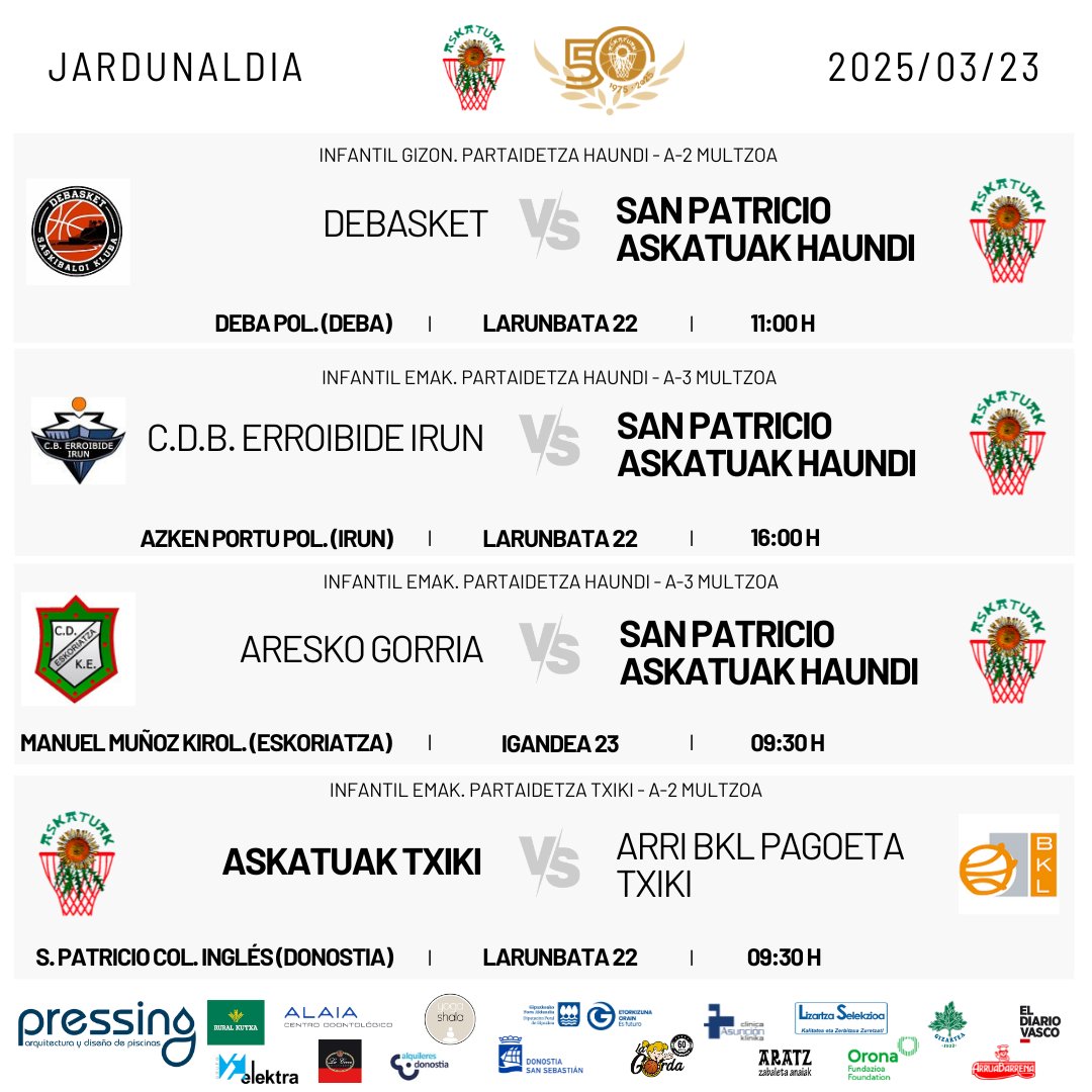 📅JARDUNALDIA - JORNADA 23/03/2025                  

📷Hau da gure taldeen jardunaldia asteburu  honetarako.                    
📷Esta es la jornada de nuestros equipos este fin de semana.

#NiNaizAskatuak #GuGaraAskatuak
<a href="/fgbaloncesto/">GSF</a>
<a href="/FBasketbasko/">Foro Basketbasko</a>