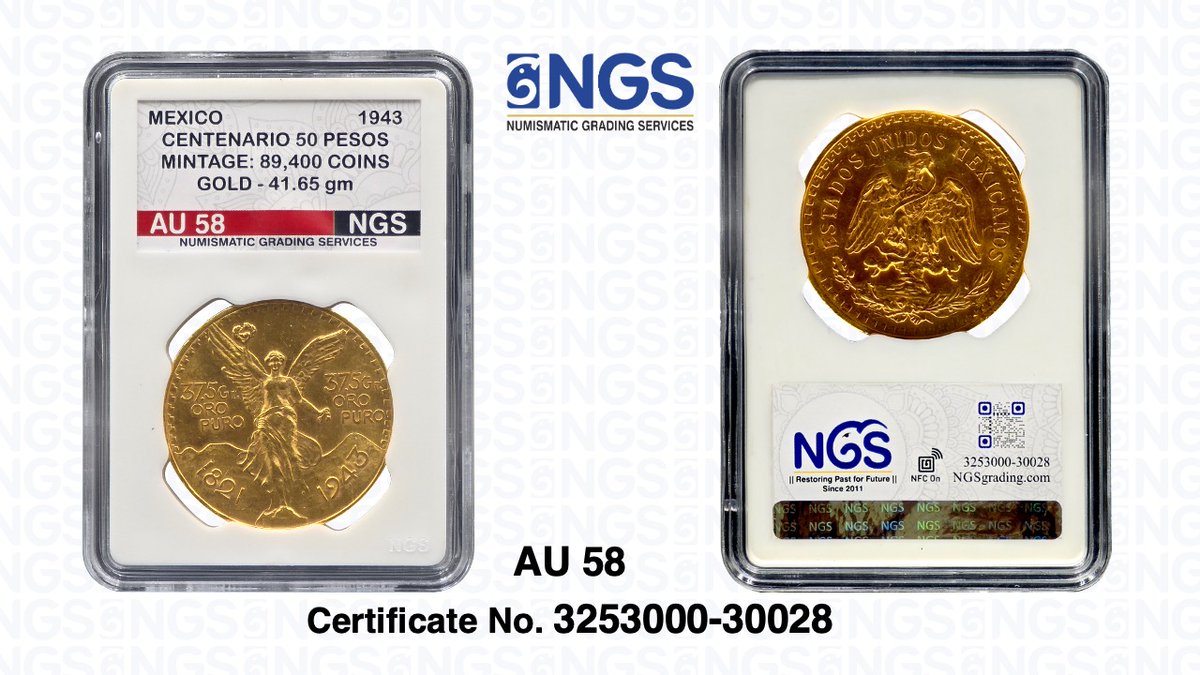 NGSgrading's tweet photo. @NGSgrading  Coin of the Day:
Mexico Gold 50 Pesos - only 89,400 coins minted
NGS Grade: AU 58
NGS Certificate No. 3253000-30028
 #Mexico https://t.co/NfhSVblD7l