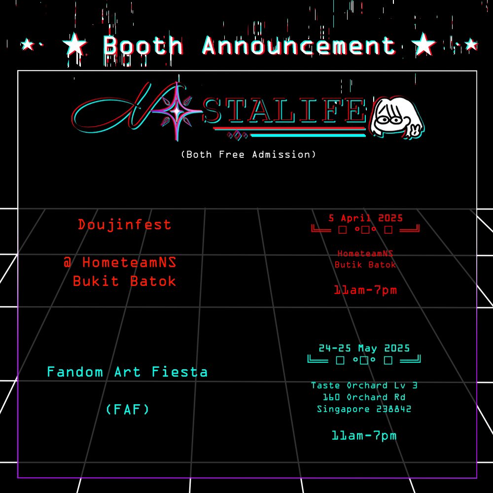 nostalife's tweet image. “Hey, Guys”

IF YOUR IN SINGAPORE, HI! IM BOOTHING AT DOUJINFEST AND FAF!!!✨✨

Pls come down and support me :3

#boothing