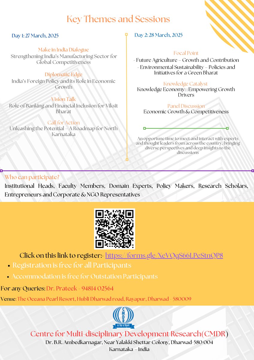 CMDR, Dharwad and CESS (Knowledge Partner) are conducting a Two-Day Development Conclave on "Transformation of Bharath: The Story of a Decade and Future Outlook" which is scheduled on March 27-28, 2025.

Link to register: forms.gle/JavqNVFnNvYgw4…

Register on/before March 25, 2025