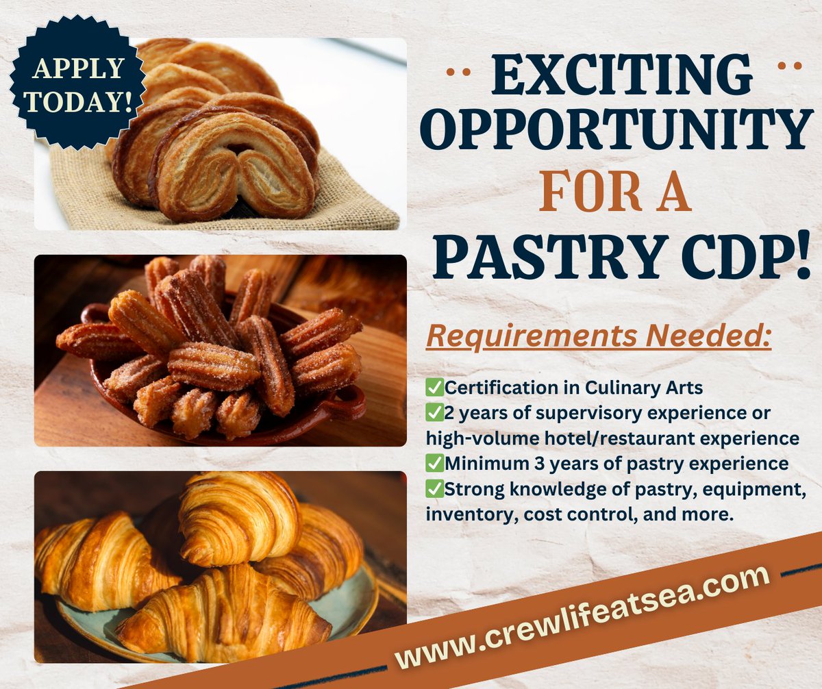 📷 Exciting Opportunity: Pastry CDP! 📷

We’re looking for a talented Pastry Chef de Partie to join our cruise team!

Requirements Needed:
📷 Certification in Culinary Arts
📷 2+ years of supervisory experience or high-volume hotel/restaurant experience
📷 Minimum 3 years of