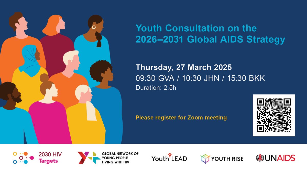 Y+ Global (@yplus_global) on Twitter photo 🚨 Register now for this upcoming consultation with <a href="/UNAIDS/">UNAIDS Global</a> on the 2026-2031 Global AIDS Strategy. Now is the time to speak up and shape a strategy that works for young people!🗣️
📅 Thursday 27 March 2025
⏰ 09:30 (CET) / 10:30 (CAT)/ 15:30 (BKK)
🔗 zoom.us/meeting/regist… 🚨 Register now for this upcoming consultation with <a href="/UNAIDS/">UNAIDS Global</a> on the 2026-2031 Global AIDS Strategy. Now is the time to speak up and shape a strategy that works for young people!🗣️
📅 Thursday 27 March 2025
⏰ 09:30 (CET) / 10:30 (CAT)/ 15:30 (BKK)
🔗 zoom.us/meeting/regist…