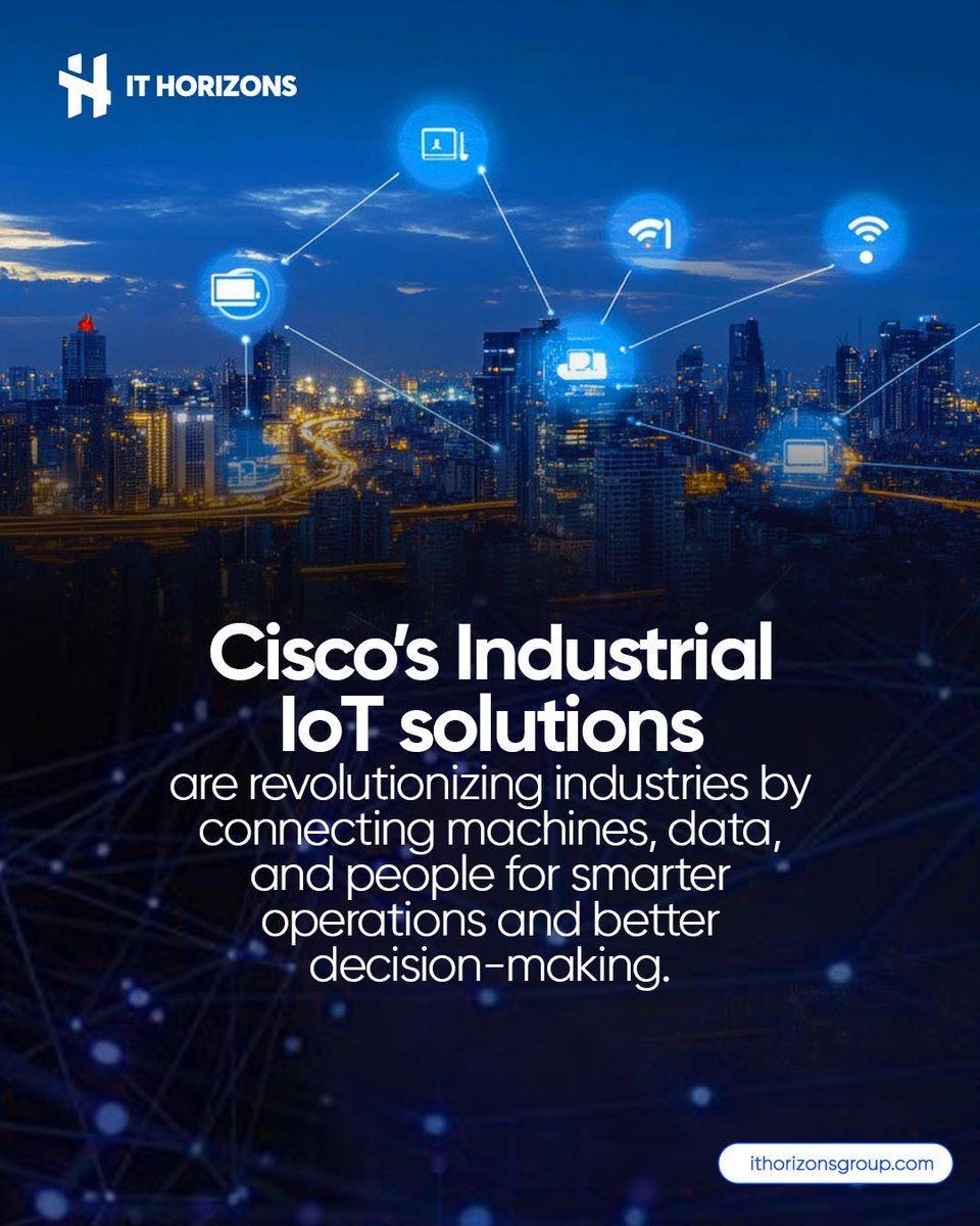 IT_Horizons's tweet image. The future of industry is here with Cisco Industrial IoT! Seamlessly connecting machines, sensors &amp;amp; systems to:
✅ Optimize operations
✅ Reduce downtime
✅ Enhance safety
✅ Drive smarter decisions

Transform your business today! 

#CiscoIoT #IndustrialIoT #ITHorizons