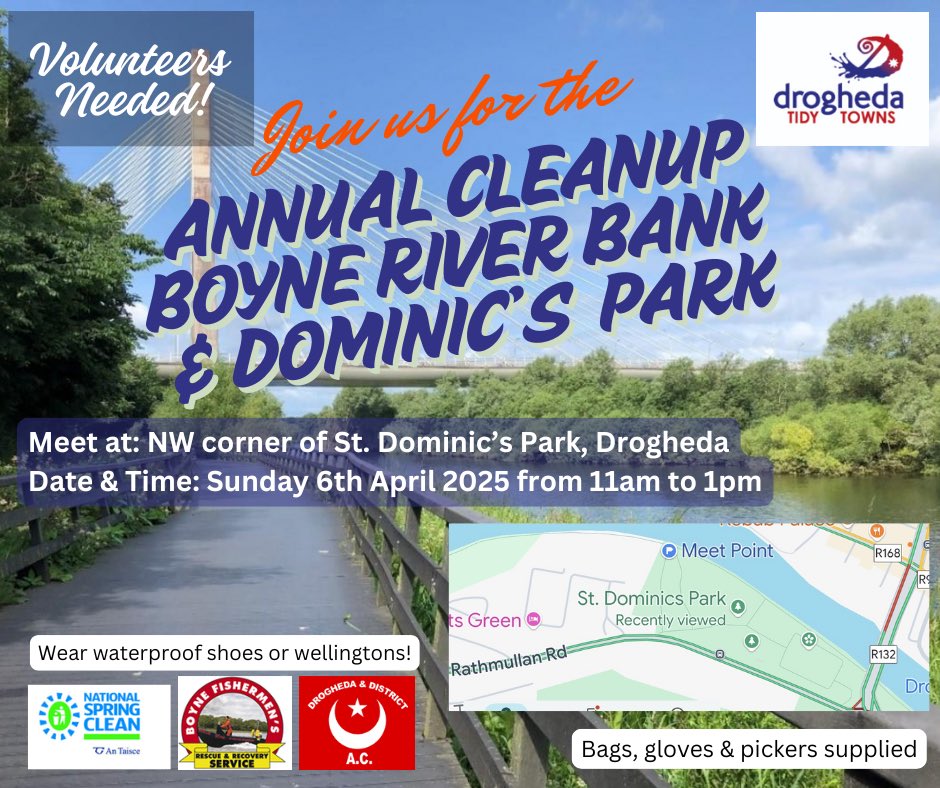 April 6th is our annual clean up focused on the Boyne. See full details attached. This was a huge success last year. We will be joined again this year by Drogheda &amp; District AC and Boyne Fishermen’s  Rescue &amp; Recovery. Looking forward to as many as possible joining us on the day.