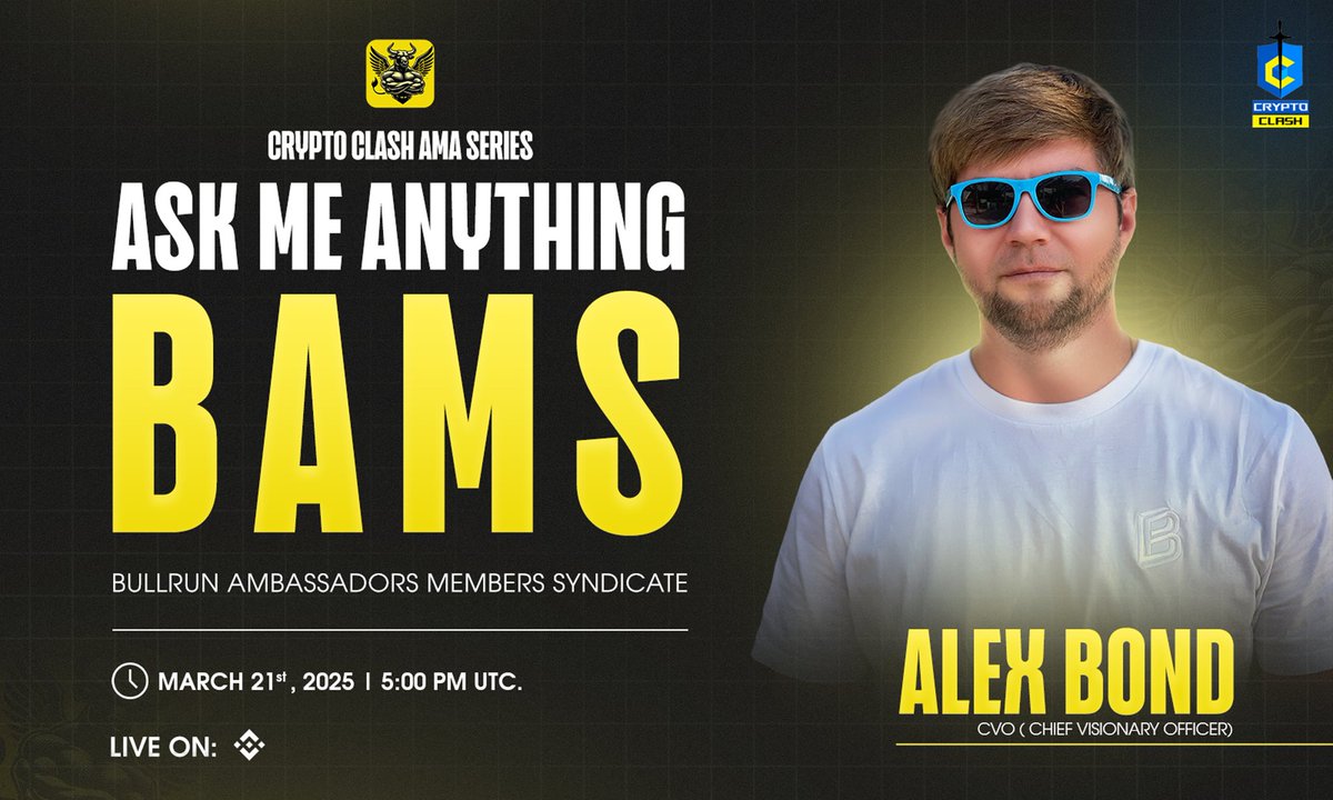 🎙Don't miss out on the opportunity to join us for an exclusive #BinanceLiveAMA with BAMS.

◾️Bullrun Ambassadors Member Syndicate .

🕰 21st March, 5 PM UTC
💰 50$ USDT
🗣 Alex Bond - CVO

🏛 Venue : binance.com/en/live/video?…

📌 Rules:
1️⃣ Follow <a href="/bams_cult/">BullRun Ambassadors Members Syndicate</a>
2️⃣ Like &amp; Retweet.