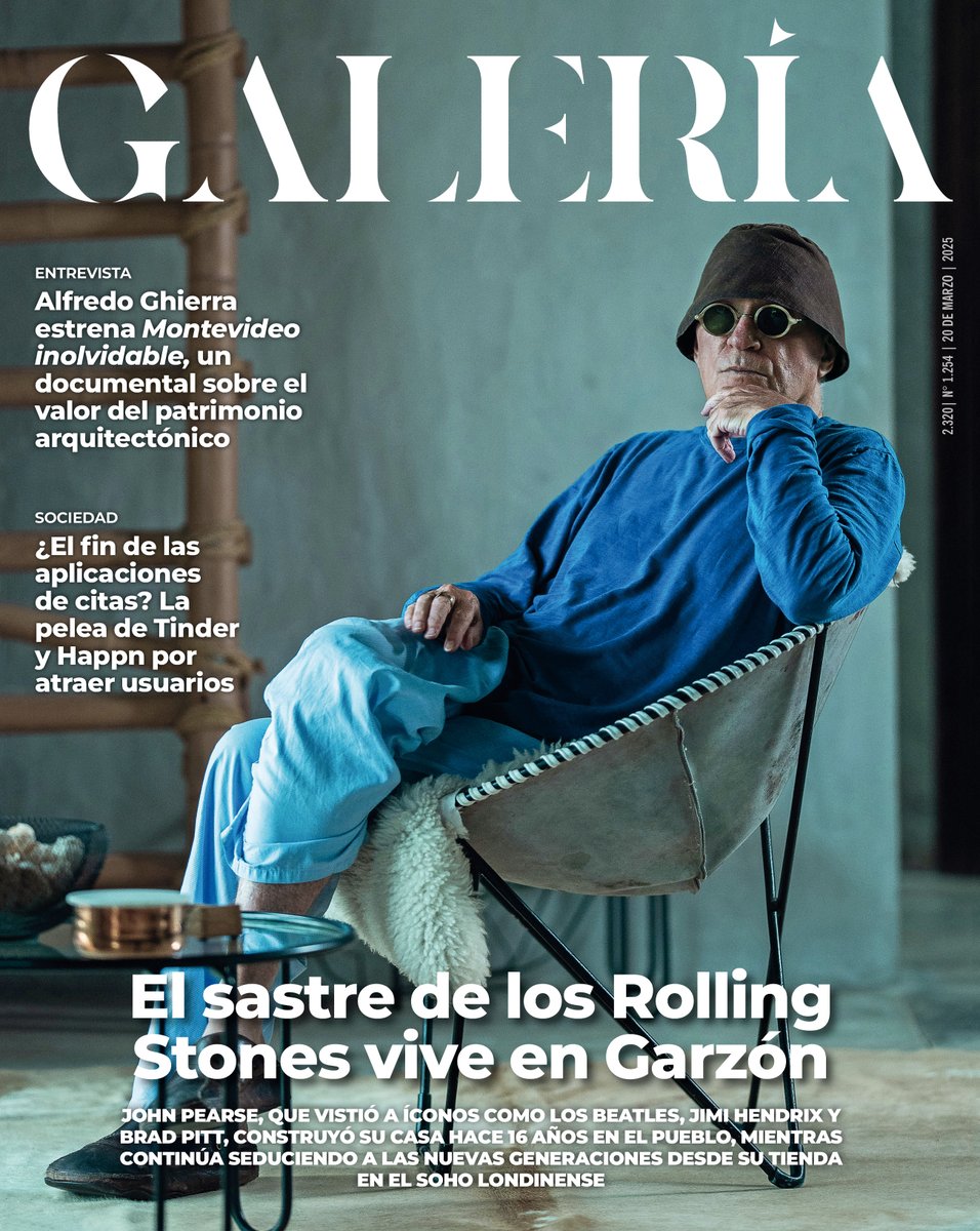 galeriarevista's tweet image. John Pearse, el sastre que vistió a íconos como los Rolling Stones, veranea hace 16 años en Pueblo Garzón. Alfredo Ghierra estrena Montevideo Inolvidable, un documental sobre el valor del patrimonio arquitrectónico. ¿Game over para las aplicaciones de citas? La pelea de Tinder y…