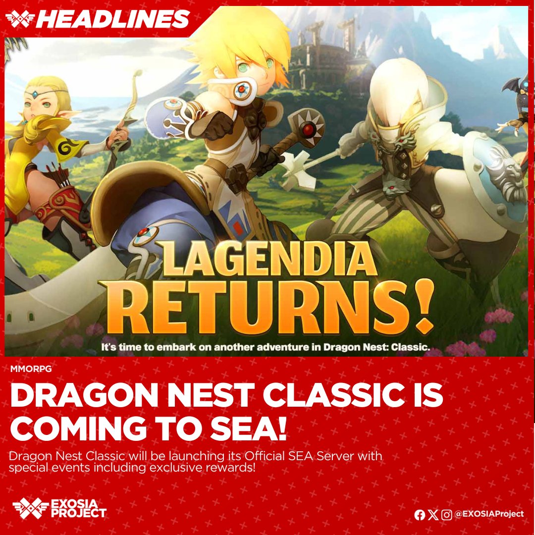EXOSIAProject's tweet image. COMING TO SOUTHEAST ASIA!

Dragon Nest SEA Classic is coming to SEA starting Today!
Read More: exosiaproject.com/2025/03/dragon…

#AngatEXOSIA #DragonNestClassic