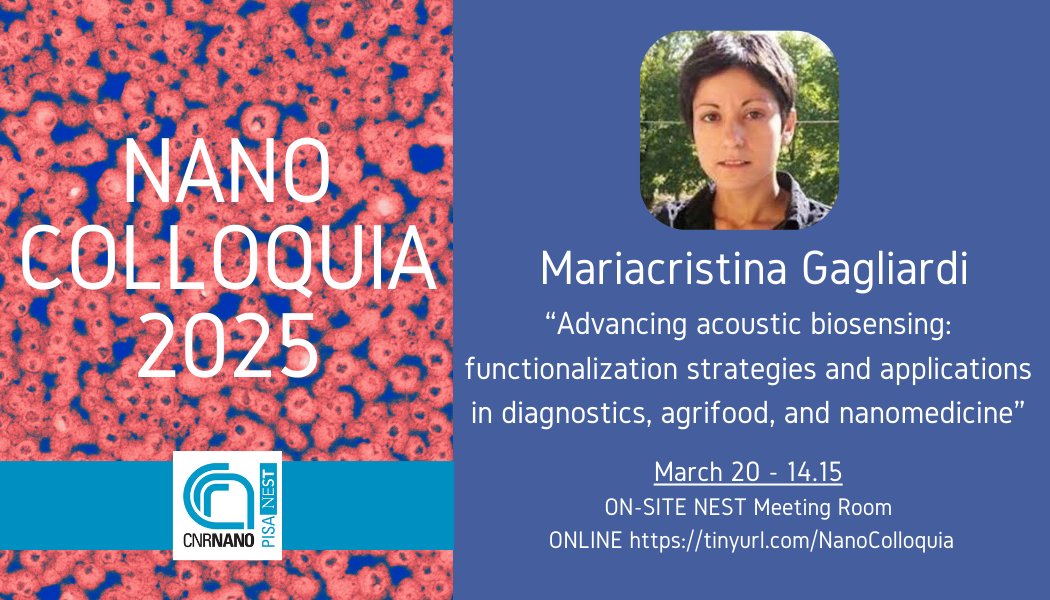 CNR Istituto Nanoscienze (@cnr_nano) on Twitter photo ๐ฃ๏ธToday at 2:15 pm join the #NanoColloquia by M. Gagliardi (<a href="/Cnr_Nano/">CNR Istituto Nanoscienze</a>) about:
Advancing acoustic #biosensing: functionalization strategies and applications in diagnostics, #agrifood, and nanomedicine
๐NEST Meeting Room
๐ฅ๏ธtinyurl.com/NanoColloquia
โน๏ธtinyurl.com/yn5urzwt ๐ฃ๏ธToday at 2:15 pm join the #NanoColloquia by M. Gagliardi (<a href="/Cnr_Nano/">CNR Istituto Nanoscienze</a>) about:
Advancing acoustic #biosensing: functionalization strategies and applications in diagnostics, #agrifood, and nanomedicine
๐NEST Meeting Room
๐ฅ๏ธtinyurl.com/NanoColloquia
โน๏ธtinyurl.com/yn5urzwt