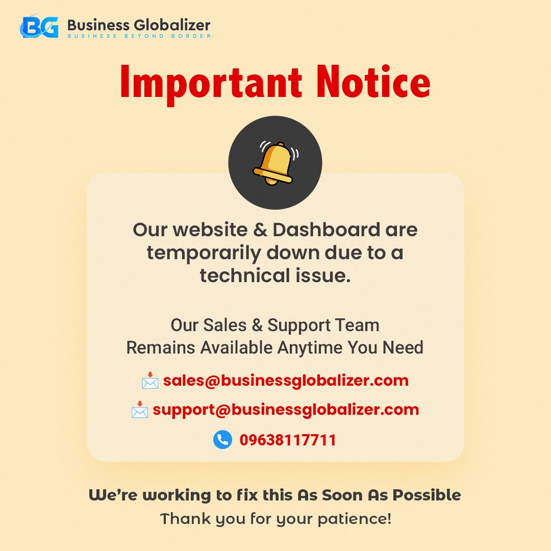 🚨 𝐈𝐌𝐏𝐎𝐑𝐓𝐀𝐍𝐓 𝐀𝐍𝐍𝐎𝐔𝐍𝐂𝐄𝐌𝐄𝐍𝐓: 𝐓𝐞𝐦𝐩𝐨𝐫𝐚𝐫𝐲 𝐖𝐞𝐛𝐬𝐢𝐭𝐞 &amp; 𝐃𝐚𝐬𝐡𝐛𝐨𝐚𝐫𝐝 𝐃𝐨𝐰𝐧𝐭𝐢𝐦𝐞 🚨

Dear Valued 𝐂𝐥𝐢𝐞𝐧𝐭𝐬 &amp; 𝐏𝐚𝐫𝐭𝐧𝐞𝐫𝐬,

We would like to inform you that the Business Globalizer website and client dashboard are temporarily