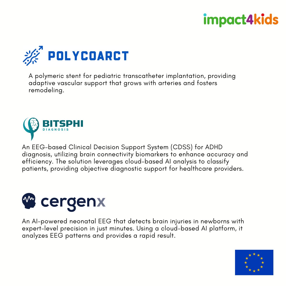 i4kids_Hub's tweet photo. 👉 Meet the projects selected for the first edition of the #Impact4kids acceleration programme: 

- JelikaLite 
- AVaTAR MedTech 
- NoviGuide 
- PolyCoarct
- Bitsphi Diagnosis 
- @CergenX  

🔗 More information: https://t.co/WodHUtvF2v

#i4KIDS #Impact1 @SUBiodesign https://t.co/dzuFrGDJWv