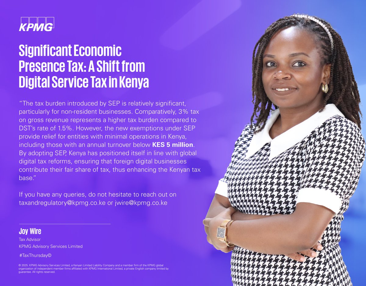 KPMGEastAfrica's tweet photo. Taxing the digital economy is complex, with companies earning revenue where they have no presence. OECD frameworks and global initiatives aim to ensure fair taxation. Today on #TaxThursday, Joy Wire shares her insights on Significance Economic Presence tax in Kenya🇰🇪 https://t.co/nfScA1yK3W