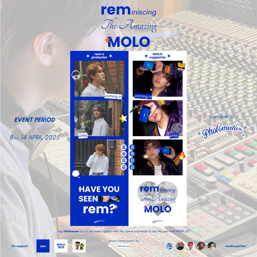 Ⓜ️ 𝙧𝙚𝙢𝙞𝙣𝙞𝙨𝙘𝙞𝙣𝙜 𝙩𝙝𝙚 𝙖𝙢𝙖𝙯𝙞𝙣𝙜 𝙈𝙊𝙇𝙊 Ⓜ️

pack your bag &amp; get ready to sailing with MARK LEE this year on 7/4, 2025—★

photobooth frame event for MARK @ r_e__m___
— by <a href="/felixeuwx/">photo frame Ⓜ️OLO on 📌</a> 

📍 photomatics
📆 8 - 14 april

🧤detail about date and location are below