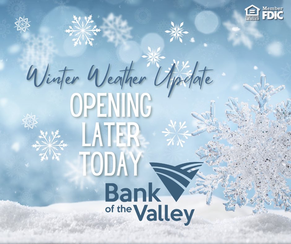 3/20: Due to current conditions, our DAVID CITY BRANCH LOCATIONS will be opening today (3/20) at 10:00AM. All other Bank of the Valley Branch locations will open at 8:00AM. 

Remember, you can access your account information online or through our BotV mobile app.