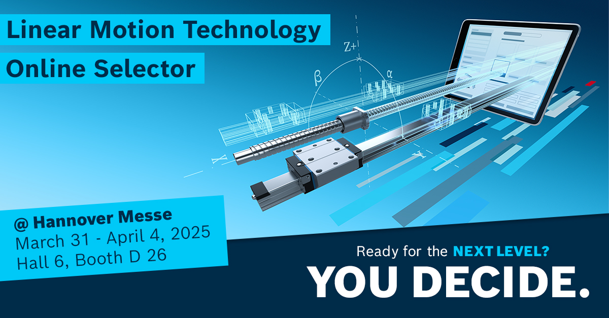 boschrexroth's tweet image. Quantum leap in online engineering 🚀✨
Select linear guides, linear bushings and shafts and ball screw assemblies quickly and intuitively with the #LinearMotionTechnology Selector - even without specific knowledge.
👉 Discover the new tool at the #HannoverMesse!
#BoschRexroth
