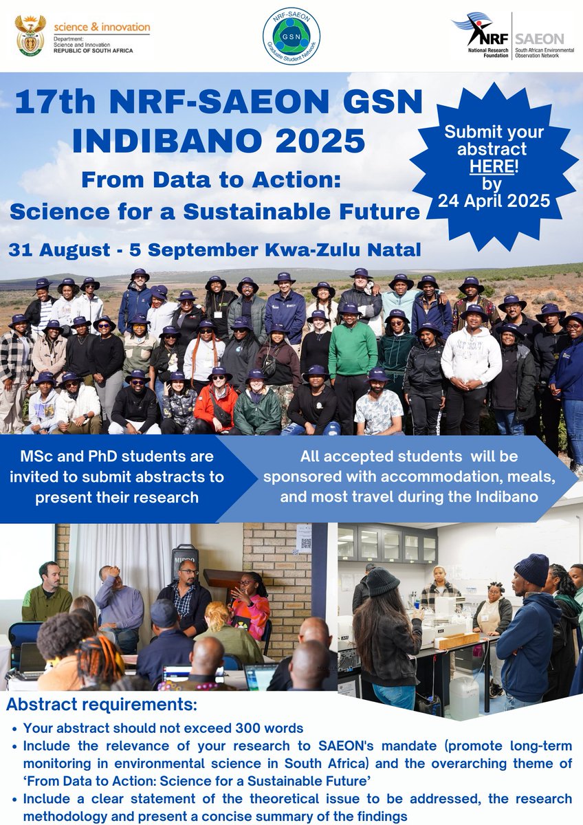 SAEON_GSN's tweet photo. 🚨 MSc &amp; PhD students! 🚨 Submit your abstract for NRF-SAEON GSN Indibano 2025! 🌍🔬

📅 31 Aug - 5 Sept | 📍 KZN
📝 Deadline: 24 April 2025
🎓 Sponsorship for accepted students!
Apply here: https://t.co/cGk6vXxXF8 https://t.co/Rj4YFMqJsa