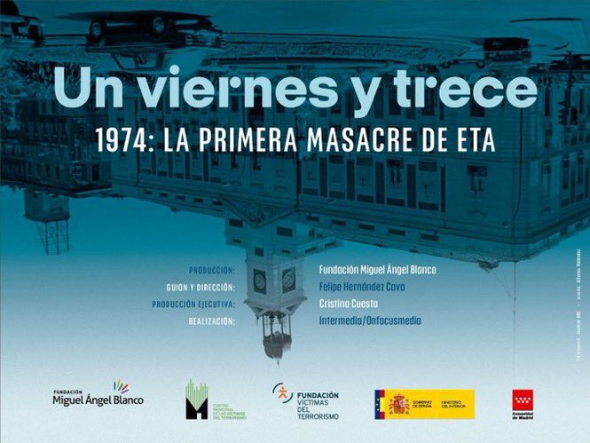 🎞️ Presentación del documental:
 “Viernes y trece. 1974: la primera masacre de ETA”

📆 24 de marzo

🕡 18:30 horas

📍 Salón de grados (Facultad de Derecho)

🤝 En colaboración con <a href="/FundMABlanco/">Fundación Miguel Angel Blanco</a> <a href="/CCeseden/">Cátedra Almirante Martín Granizo (USAL-CESEDEN)</a> <a href="/FacDerechoUsal/">Facultad de Derecho</a>