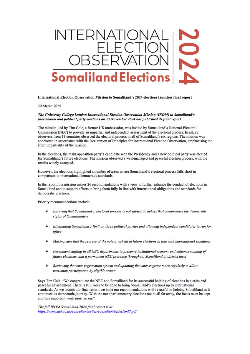 The University College London International Election Observation Mission (IEOM) to #Somaliland’s 2024 presidential and political party election has published its final report. See attached press release and download the full report at: ucl.ac.uk/.../sites/cons… <a href="/SLNECHQ/">Somaliland National Electoral Commission (SLNEC)</a> <a href="/dpu_ucl/">The Bartlett Development Planning Unit (DPU)</a>
