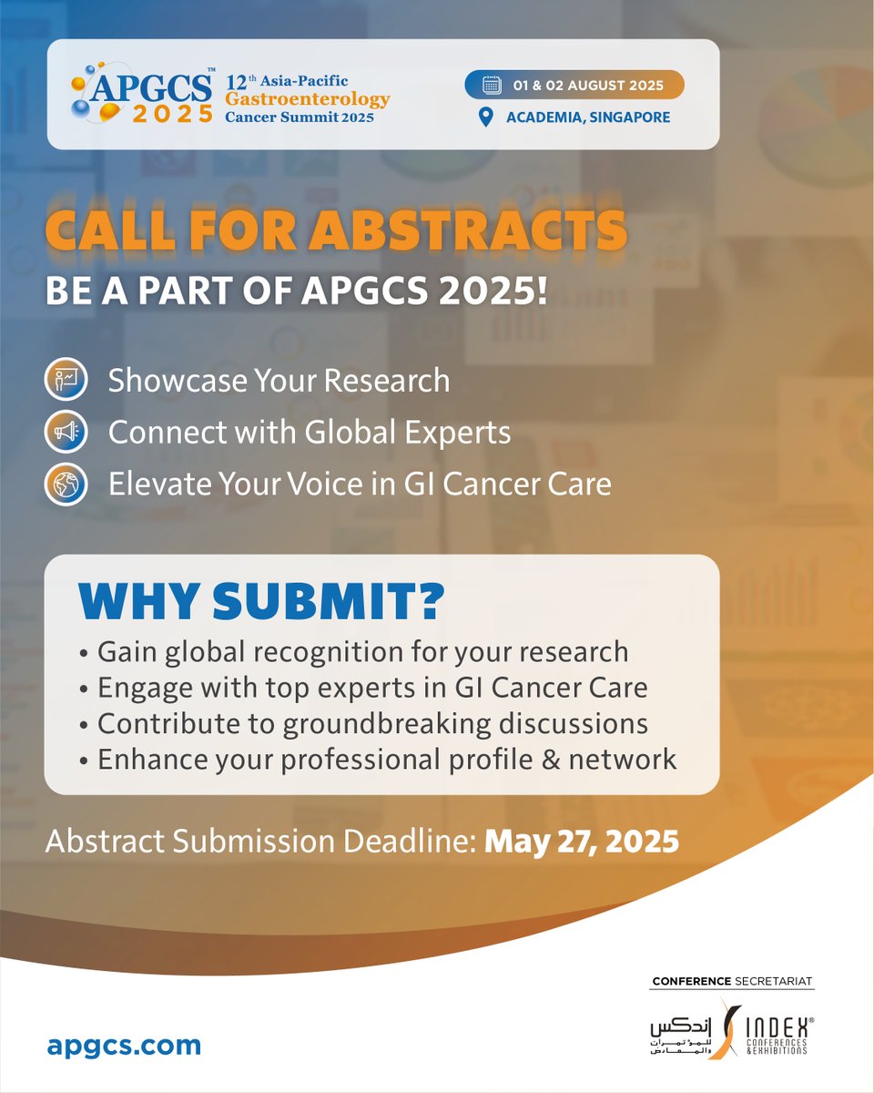CALL FOR ABSTRACTS – APGCS 2025!
Present your research at the 12th APGCS on August 1-2, 2025, in Singapore. Gain global recognition and connect with GI cancer experts.
Submit now: abstracts.index.ae/apgcs-2025

#APGCS2025 #GICancerCare #Oncology #MedicalResearch #CancerCare